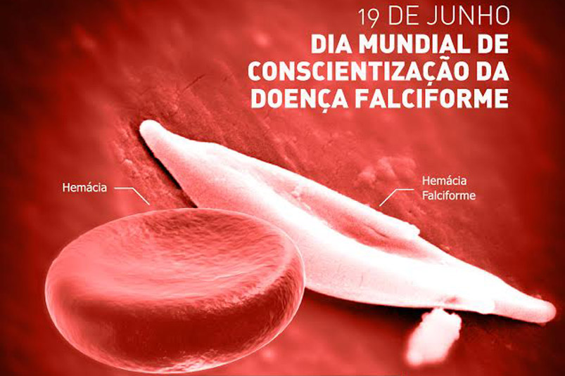 DIA MUNDIAL DA CONSCIENTIZAÇÃO SOBRE A DOENÇA FALCIFORME